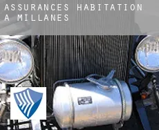 Assurances habitation à Millanes