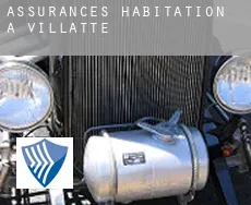 Assurances habitation à Villatte