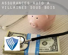 Assurances auto à Villaines-sous-Bois