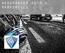 Assurances auto à Parksville