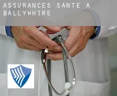 Assurances santé à Ballywhire