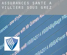 Assurances santé à Villiers-sous-Grez