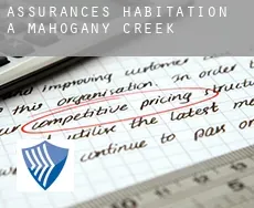 Assurances habitation à Mahogany Creek