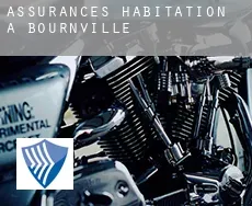 Assurances habitation à Bournville