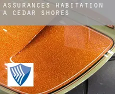 Assurances habitation à  Cedar Shores