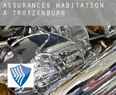 Assurances habitation à  Trotzenburg