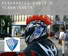 Assurances santé à Terra Santa
